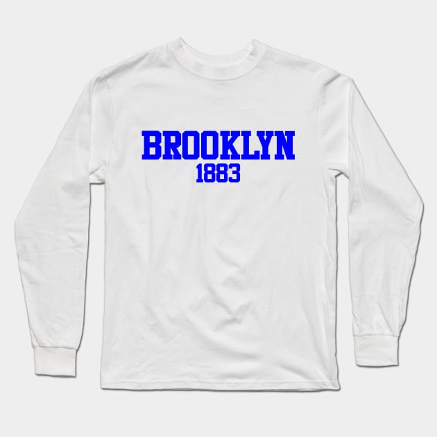 Brooklyn 1883 Long Sleeve T-Shirt by GloopTrekker